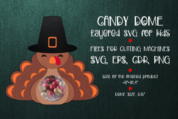 Thanksgiving Turkey Candy Dome 3D SVG Shapes